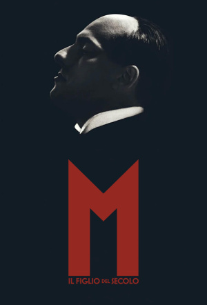 Poster for Mussolini: Son of the Century - Miniseries