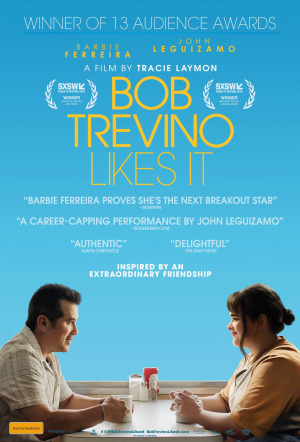 Poster for Bob Trevino Likes It